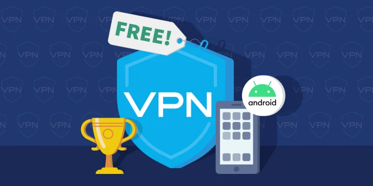 15+ Best Free VPNs for Android & iOS (Unlimited) [2023]