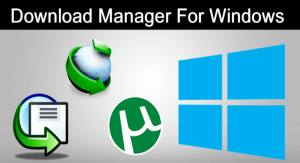 11 Best Internet Download Manager Applications for PC 2023