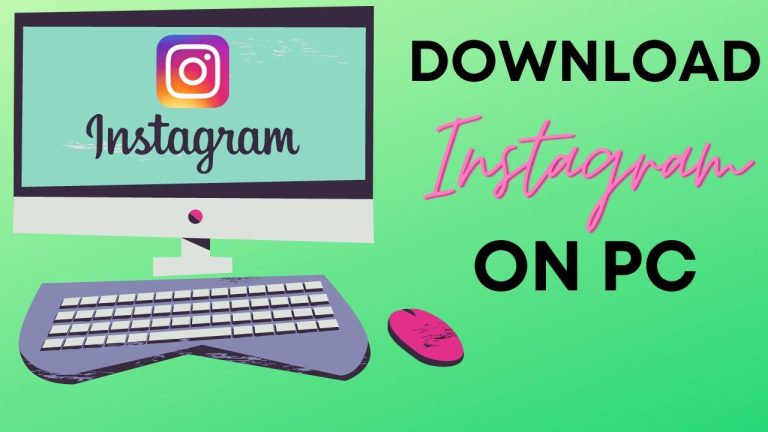 Download Instagram on PC Windows 2023: 3 Effortless Methods