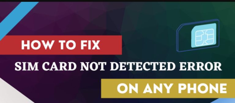 Fixed: SIM Card Not Detected Error on Any Phone [2023]