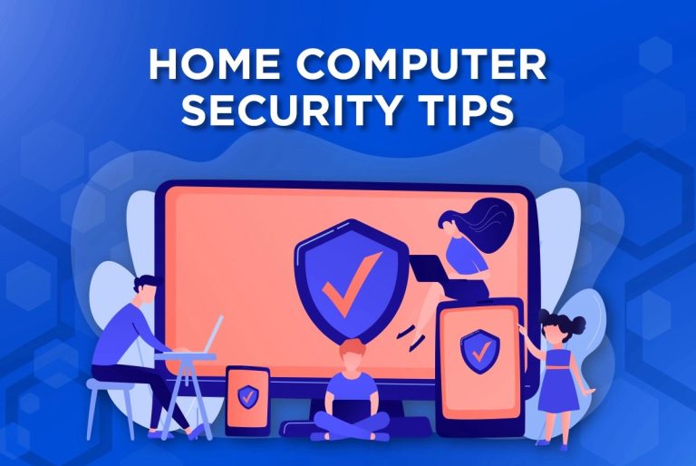 Windows Security Tips for Those Who Use Computers at Home