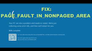 How To Fix: PAGE_FAULT_IN_NONPAGED_AREA In Windows 10