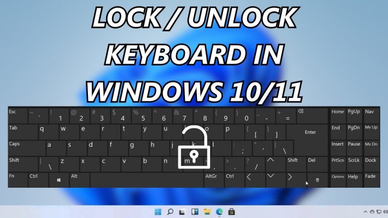 How To Unlock Keyboard On Windows 10, 8, 7 [2023]