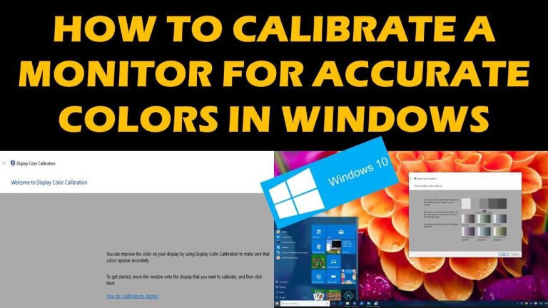 How to Calibrate Your Monitor In Windows 10 [2023]